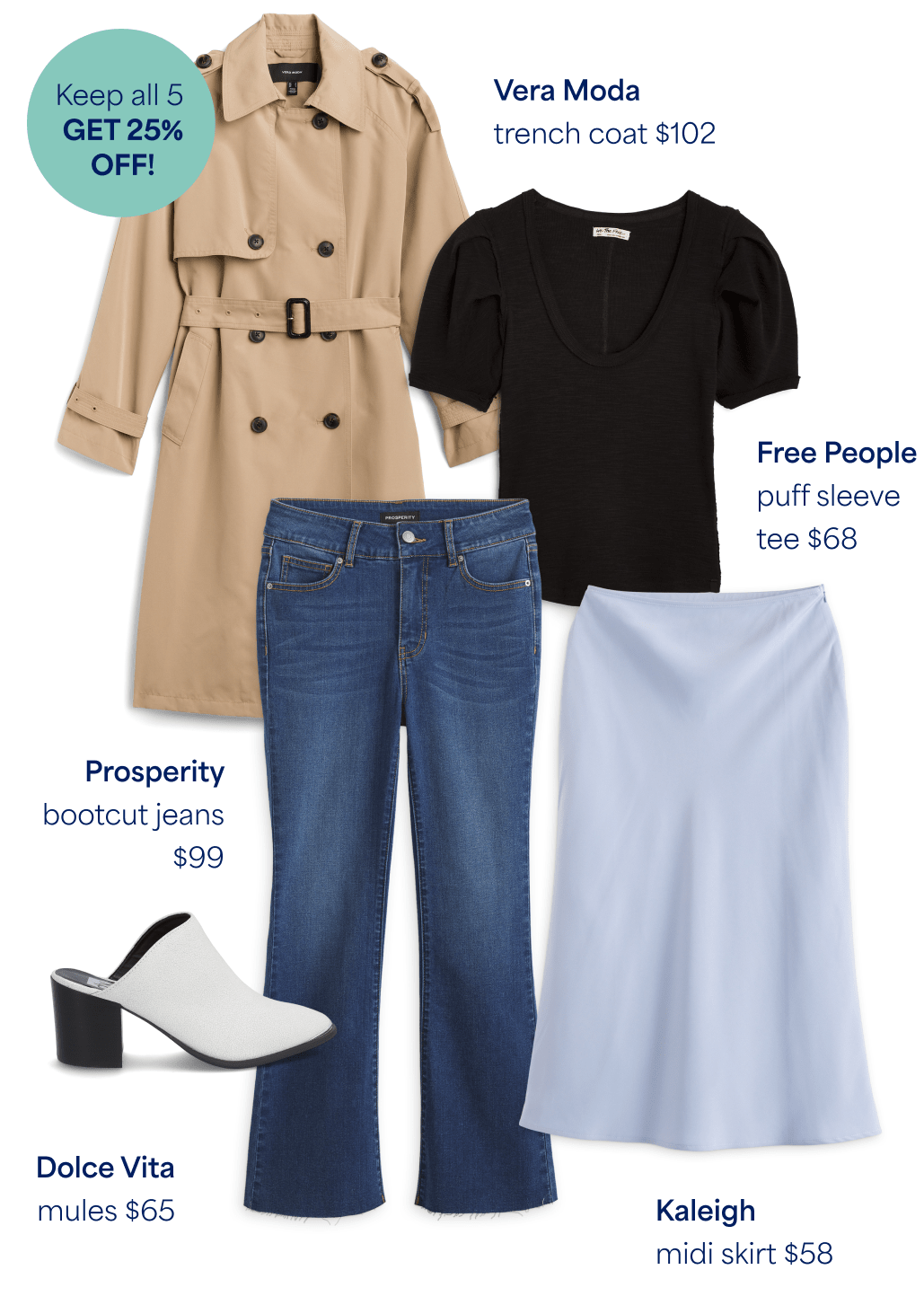 Stitch Fix womens clothing including Vera Moda trench, Free People puff-sleeve tee, Prosperity bootcut jeans and Dolce Vita mules. Stamp says: Keep all 5, get 25% off!